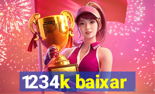 1234k baixar