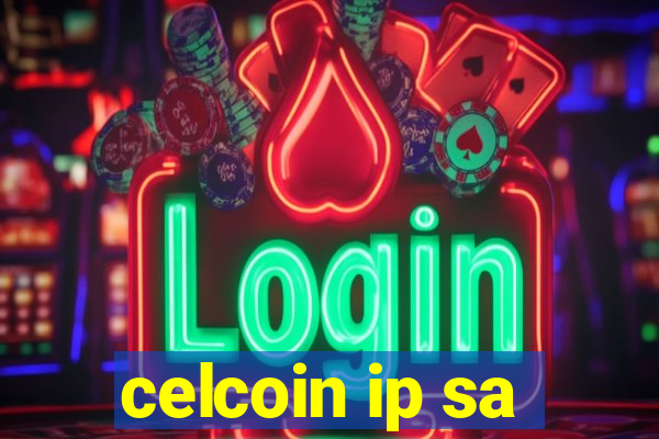 celcoin ip sa