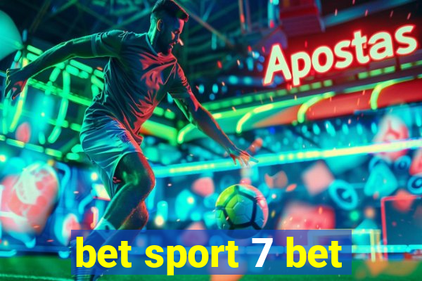 bet sport 7 bet