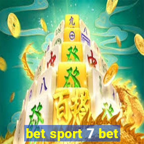 bet sport 7 bet