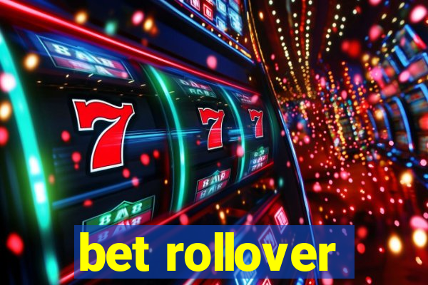 bet rollover