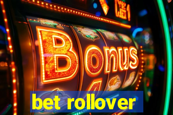 bet rollover