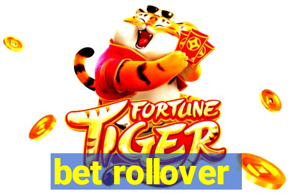 bet rollover