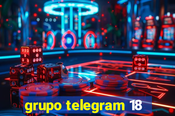 grupo telegram 18