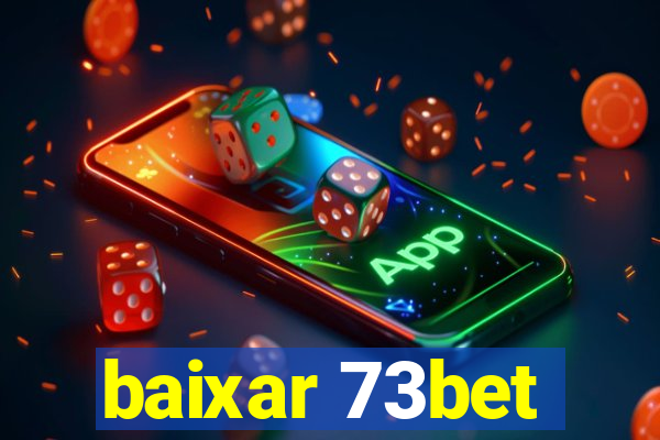 baixar 73bet