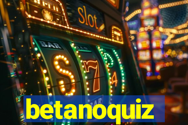 betanoquiz