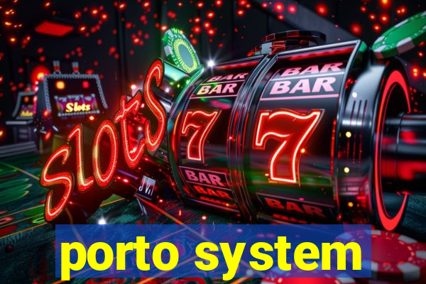 porto system