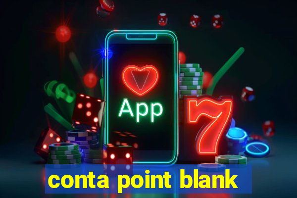 conta point blank