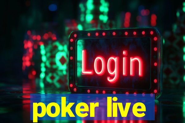 poker live