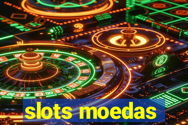 slots moedas