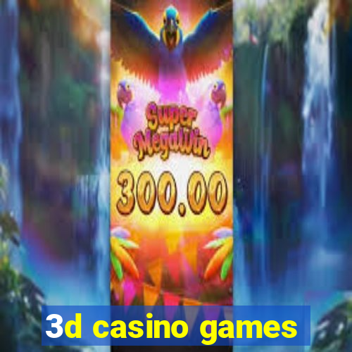 3d casino games