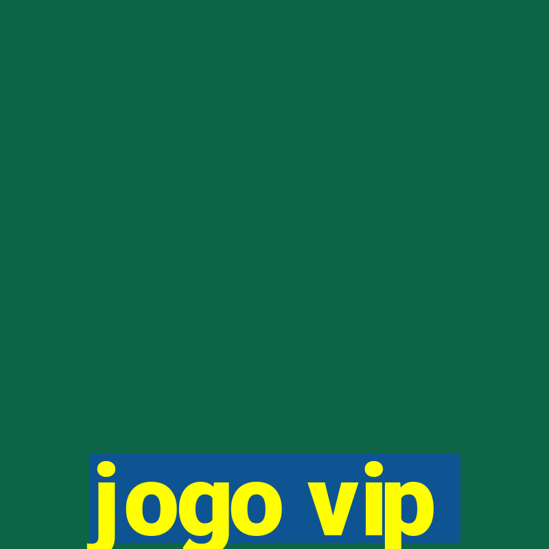 jogo vip