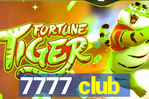 7777 club