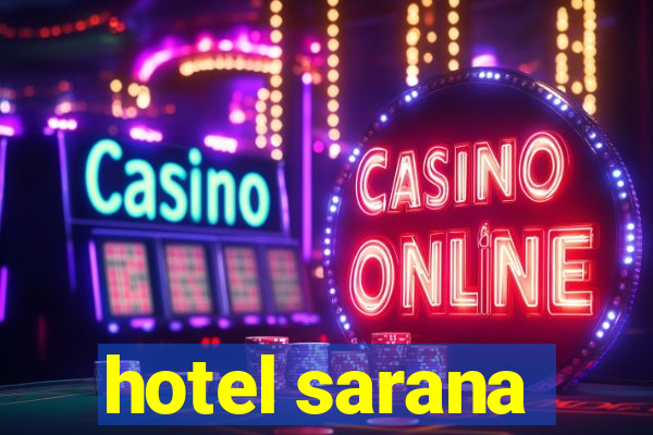 hotel sarana