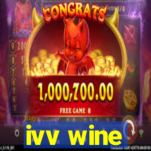 ivv wine