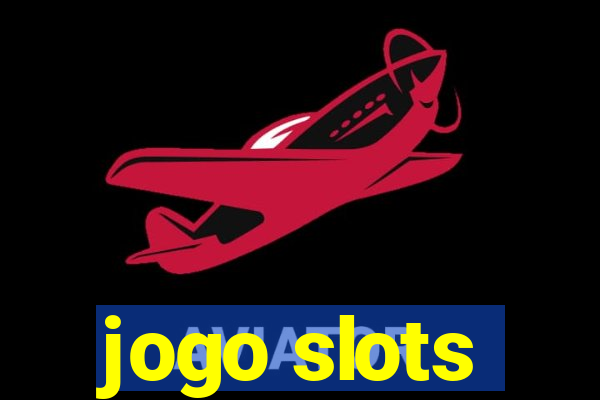 jogo slots