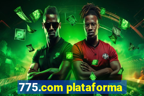 775.com plataforma