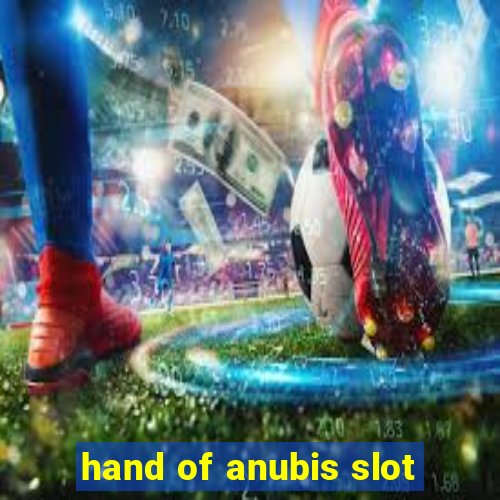 hand of anubis slot