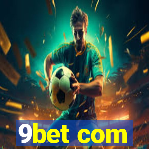 9bet com