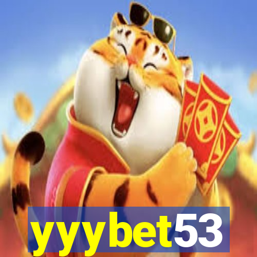 yyybet53