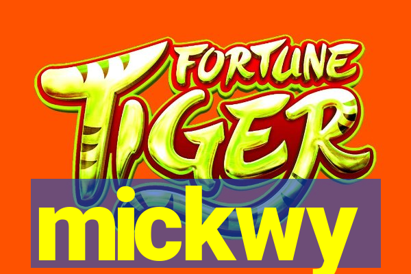 mickwy