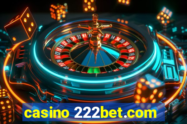 casino 222bet.com