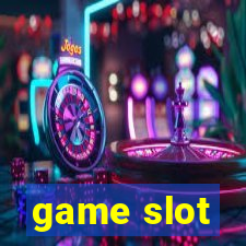 game slot