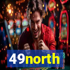 49north