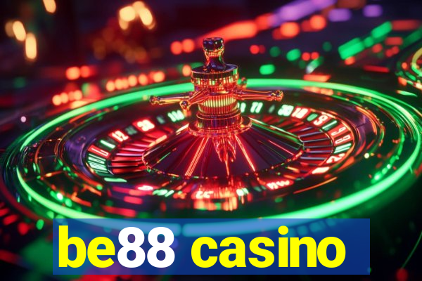 be88 casino