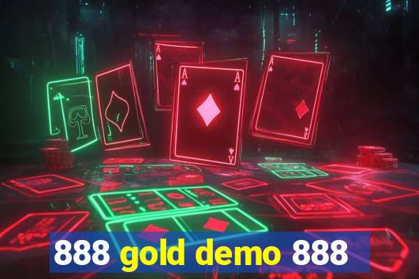 888 gold demo 888