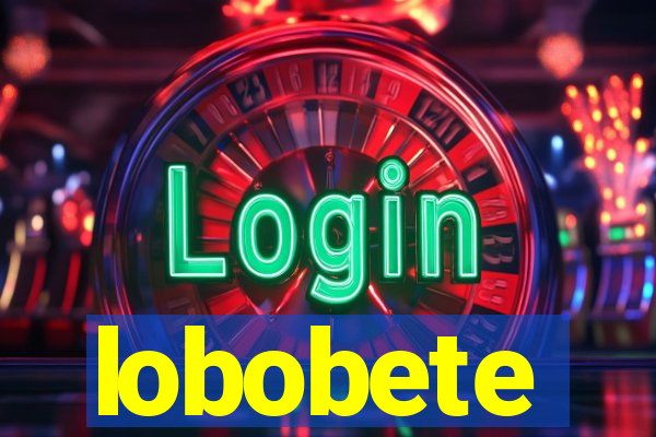 lobobete