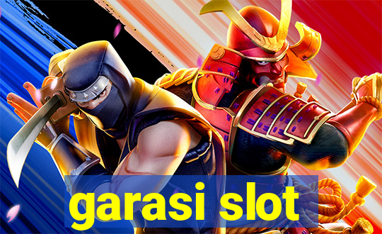 garasi slot