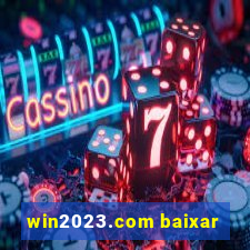 win2023.com baixar