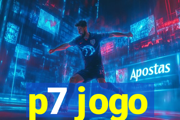 p7 jogo