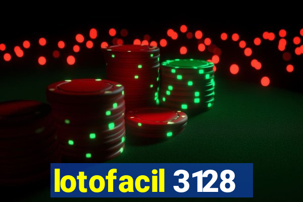 lotofacil 3128