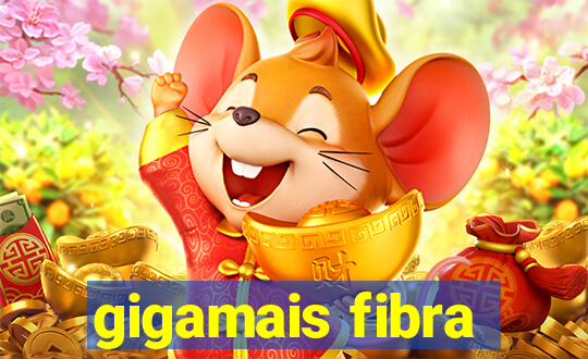 gigamais fibra