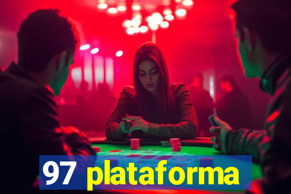 97 plataforma