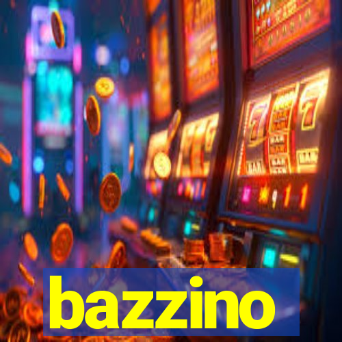 bazzino