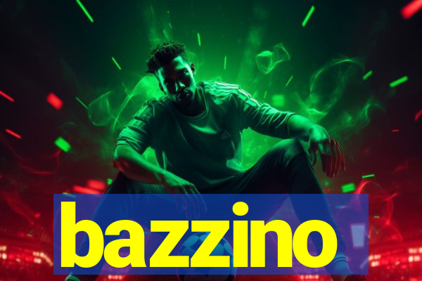 bazzino