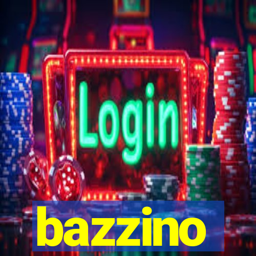 bazzino