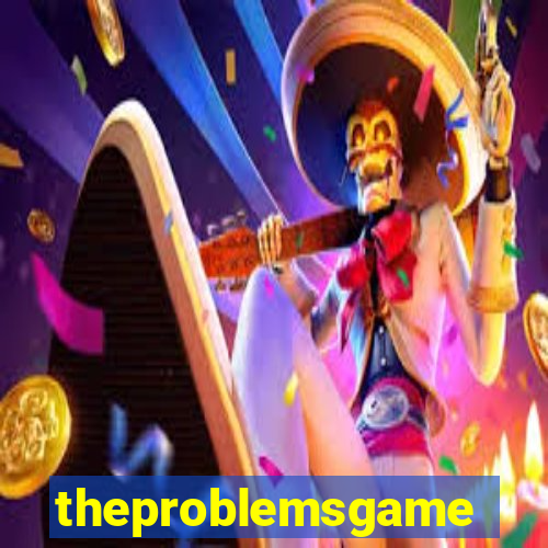 theproblemsgames.com