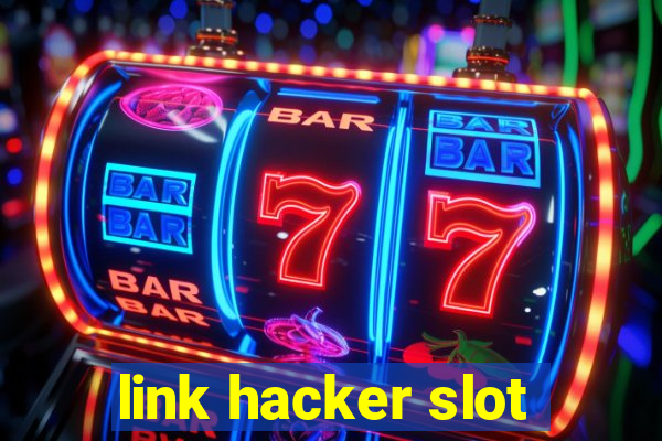 link hacker slot