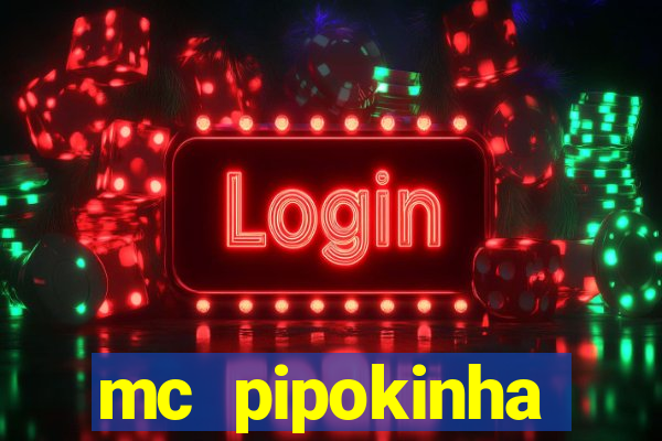 mc pipokinha telegram vazado