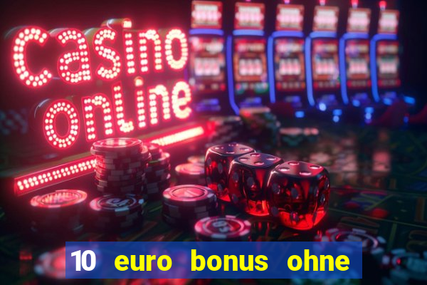 10 euro bonus ohne einzahlung syndicate casino