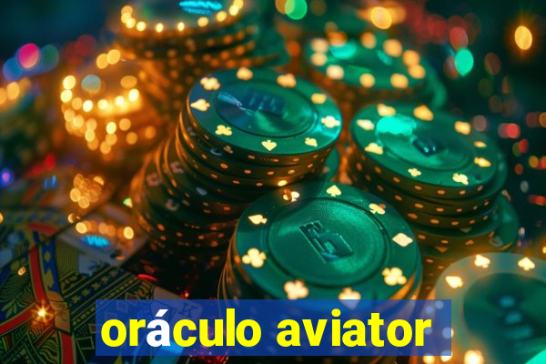 oráculo aviator