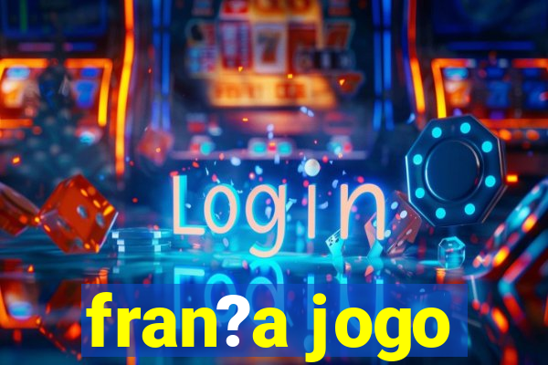 fran?a jogo