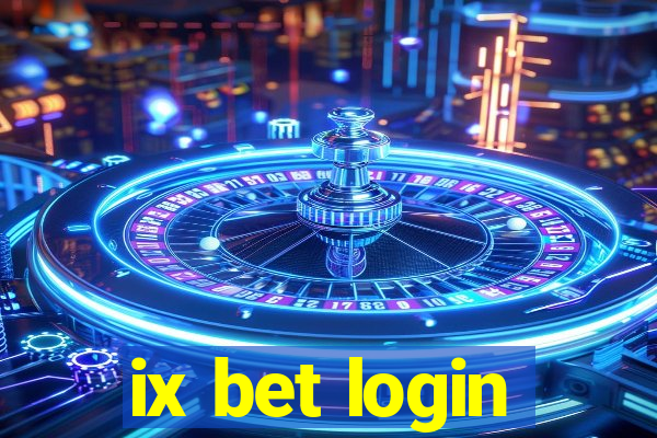 ix bet login