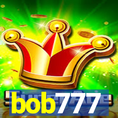 bob777