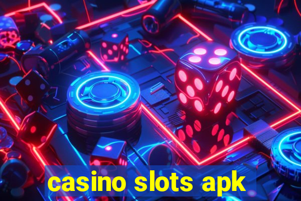 casino slots apk