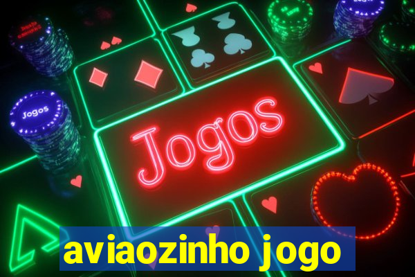 aviaozinho jogo